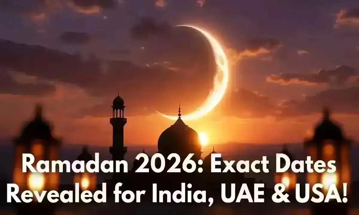 Expected Ramadan 2026 Dates for India, UAE and USA